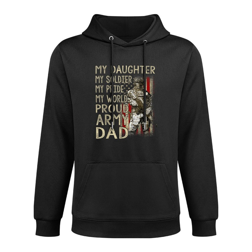 My Daughter My Soldier Hero Proud Army Dad Military Father Durable Construction Hoodie
