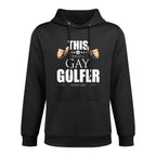 This Is What A Gay Golfer Looks Like LGBT Pride Medium-Weight Fabric Hoodie