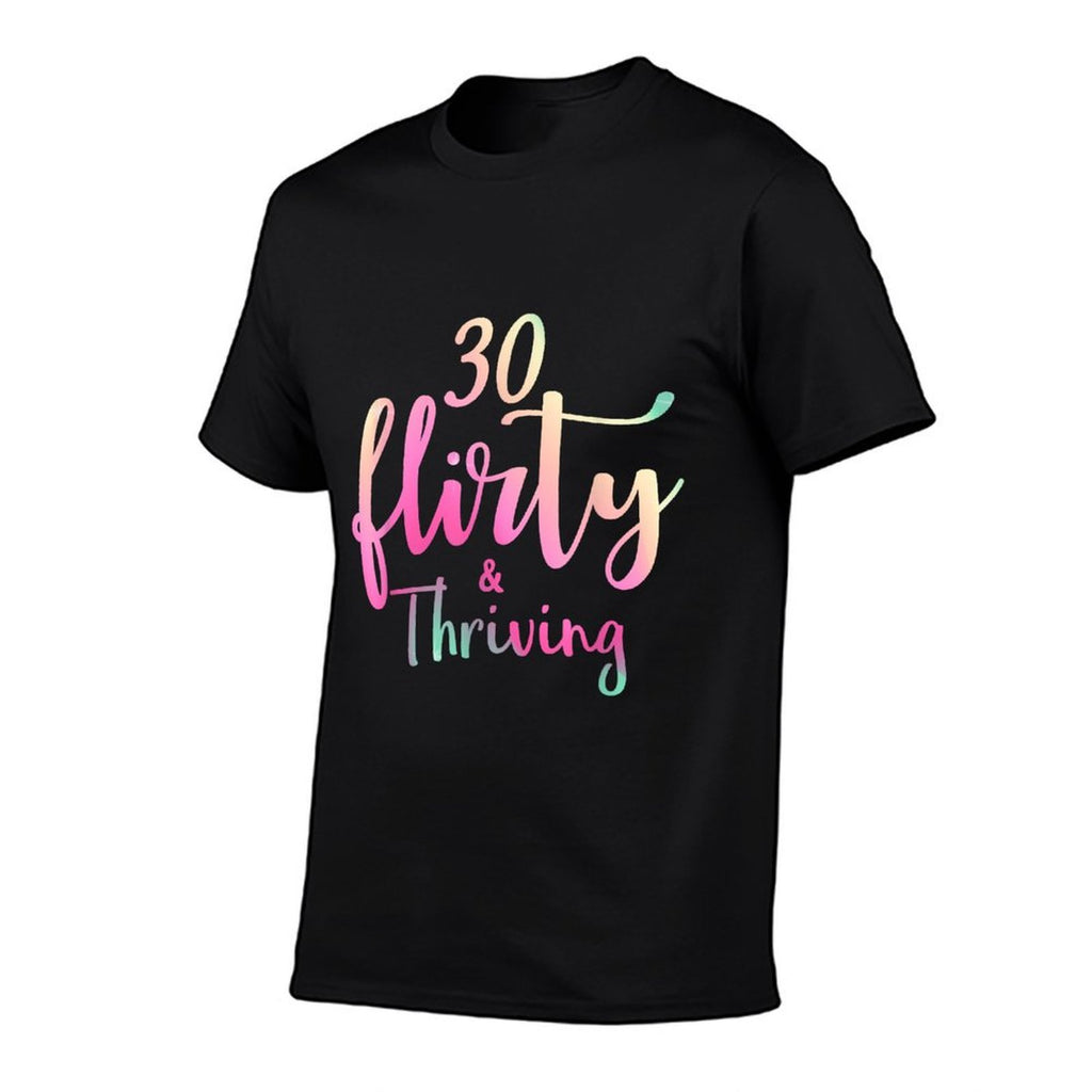 30 Thirty, Flirty & Thriving 30th Birthday Party  Heathered Texture T-Shirt