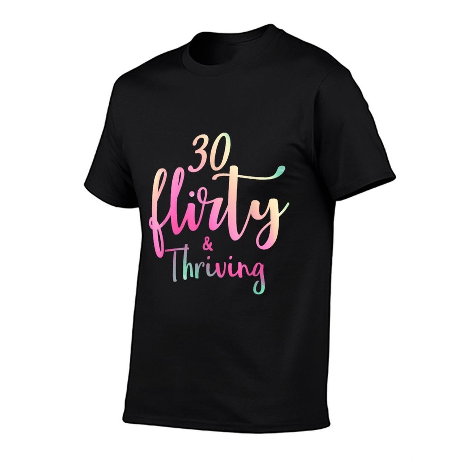 30 Thirty, Flirty & Thriving 30th Birthday Party  Heathered Texture T-Shirt