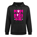 Mom Of The Boss Birthday Girl Baby Family Decorations Adjustable Hood Hoodie