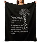 Funny Genealogist Definition Family Researcher History Tree Lineage Anti-pilling Throw Blanket