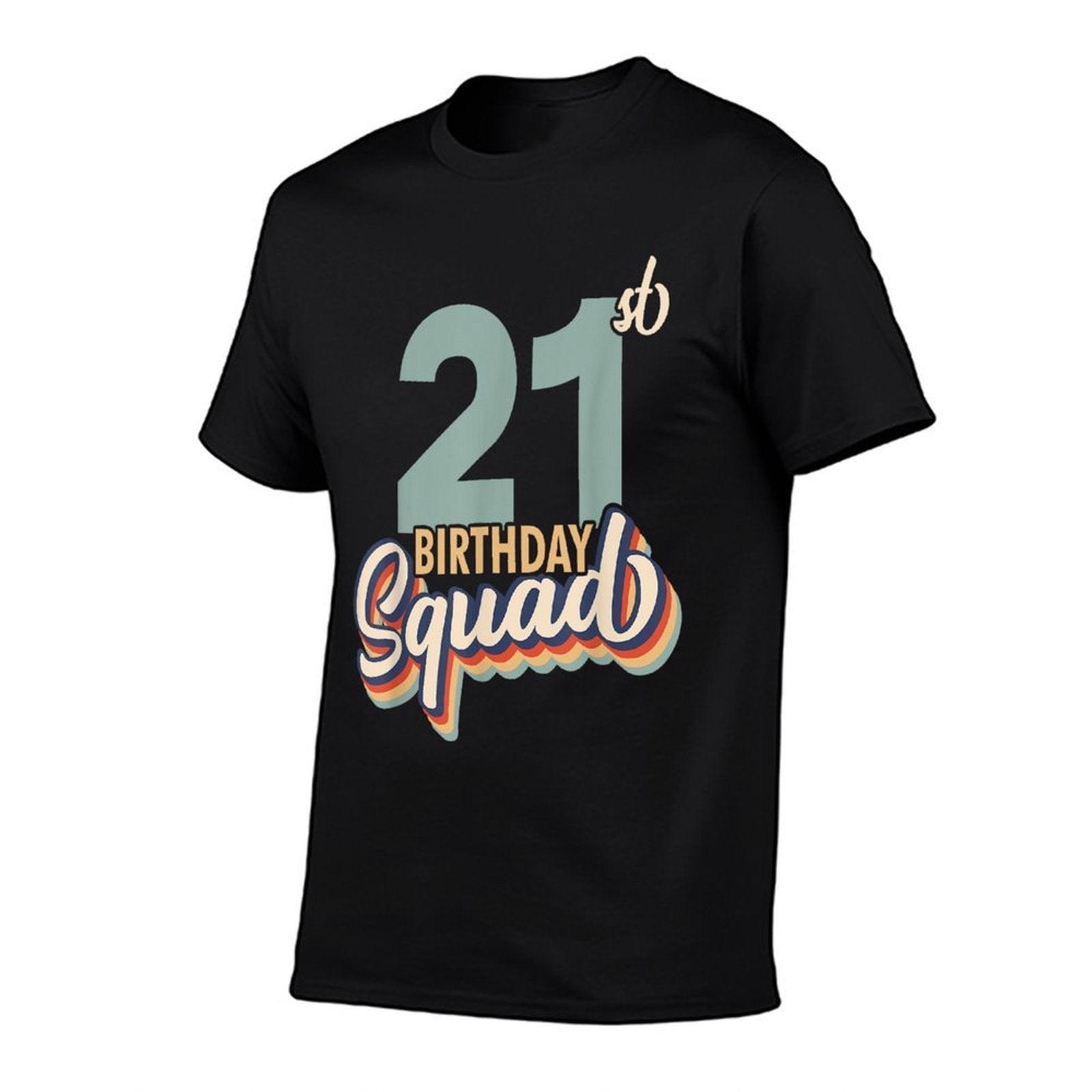 21st Birthday - Retro Birthday Squad  Wrinkle-resistant T-Shirt