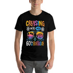 Cruising Into My 60th Birthday Party 60 Year Old Bday Cruise  Polyester Blend T-Shirt
