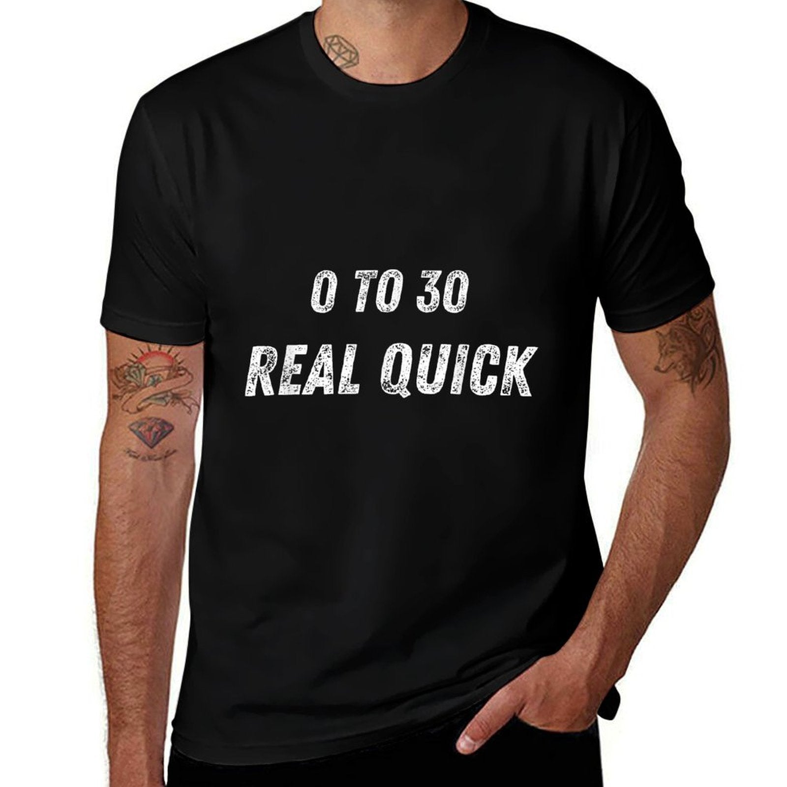 0 to 30 Real Quick 30th Birthday Party  Rolled Sleeves T-Shirt