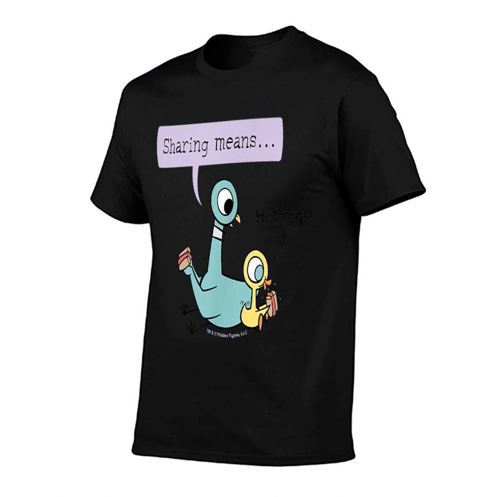 The Pigeon Sharing Means  Durable T-Shirt