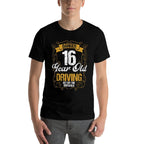 16 Year Old Driving Funny Get Off Sidewalk 16 Birthday  Tagless Design T-Shirt