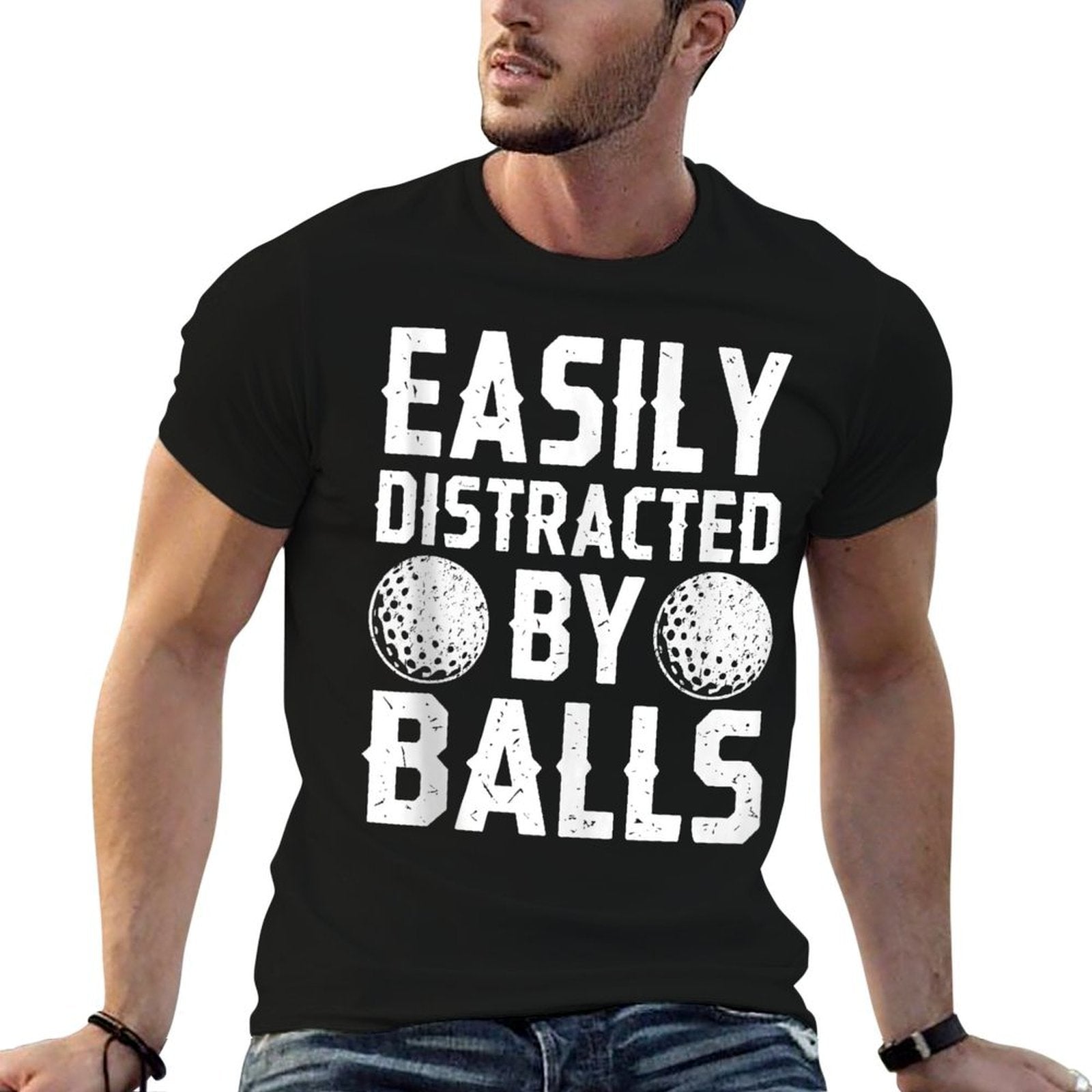 Easily Distracted By Balls Funny Men Women Golf  Stretchy T-Shirt