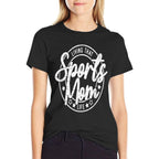 Living That Sports Mom Life Mothers Day Sports Mama Funny  Wrinkle-resistant T-Shirt