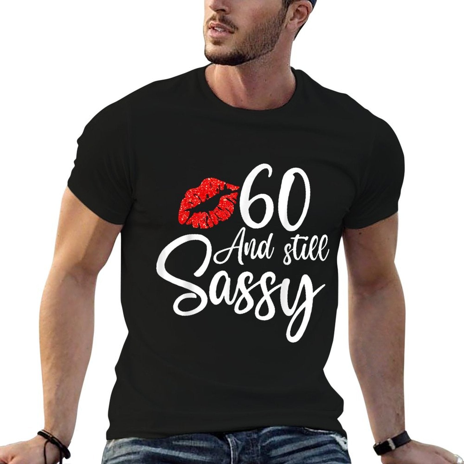60 And Still Sassy 60th Birthday Women 60 Years Old Bday  Eco-friendly Material T-Shirt