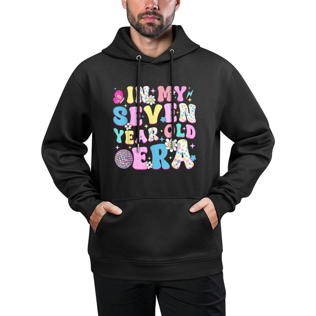 7 Year Old In My Seven Year Old Era Girl Kids 7th Birthday Durable Construction Hoodie