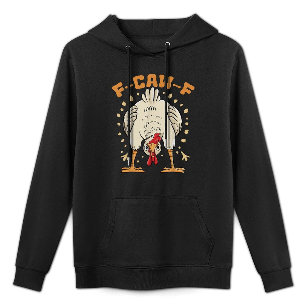 Funny F-Caw-F Chicken FCAWF Chicken Medium-Weight Fabric Hoodie