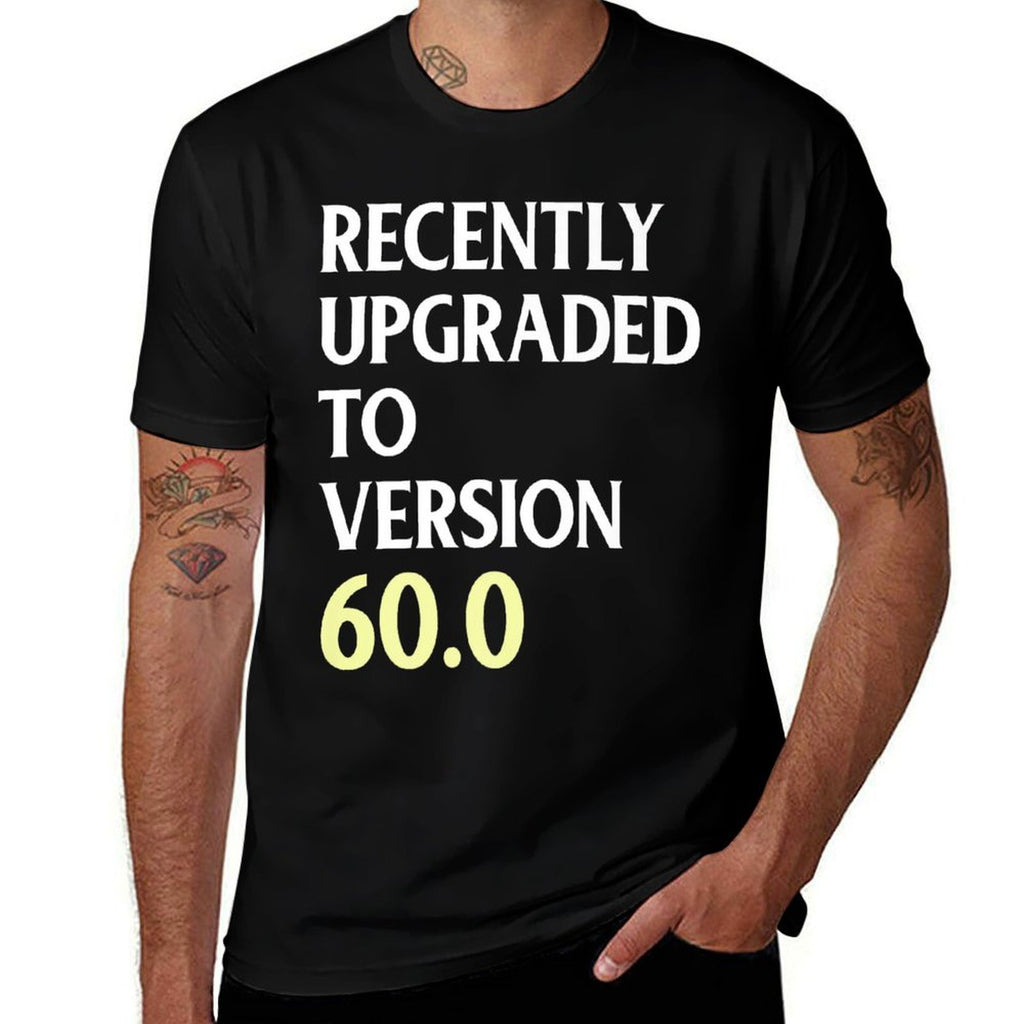 60th Birthday Gift Recently Upgraded to Version 60.0  Heathered Texture T-Shirt