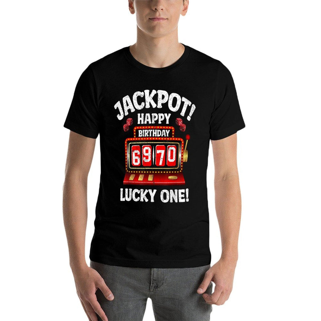 Jackpot Happy 70th Birthday Bday Celebrant Slot Machine  Odor-resistant T-Shirt