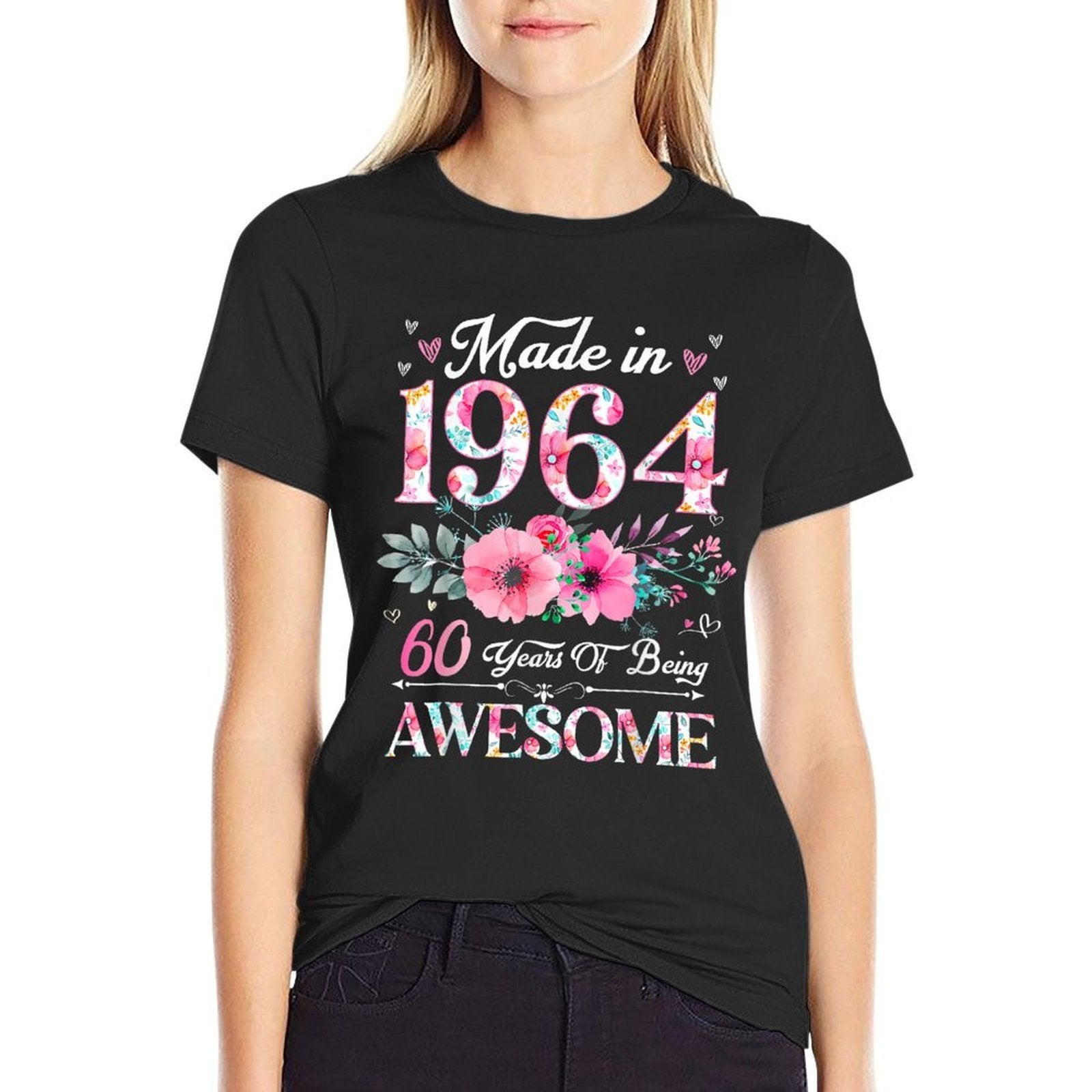 60 Year Old Made In 1964 Floral 60Th Birthday Women  Affordable Price T-Shirt