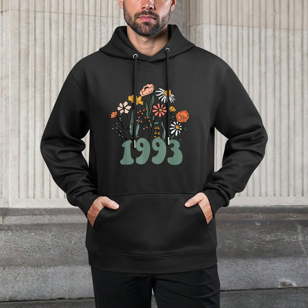 Wildflowers 1993 Birth Year Turning 30 Womens 30th Birthday Casual Wear Hoodie