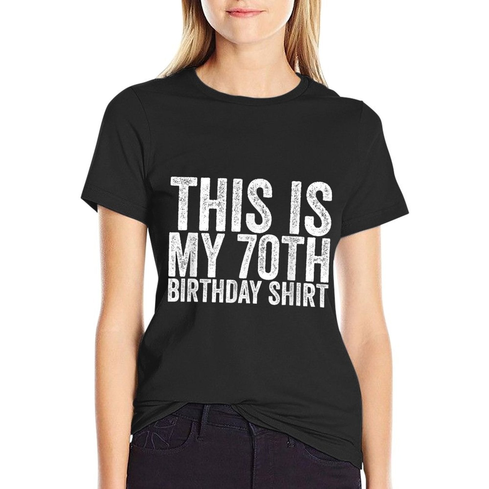 70th Birthday  Wrinkle-resistant T-Shirt
