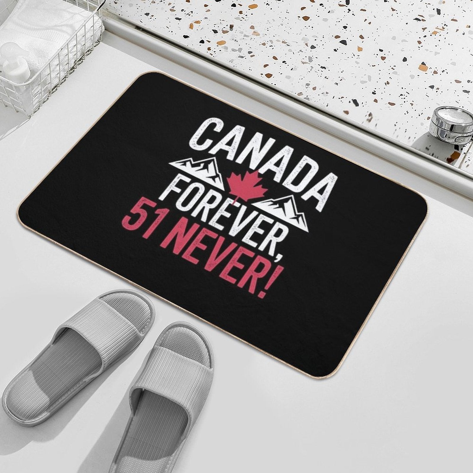 Never 51st State Canada Foreve 51 Never Canada Flagư  Pet-Safe Bath Mat