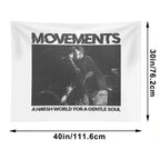 Movements - A Harsh World For A Gentle Soul - Living Apology Tapestry