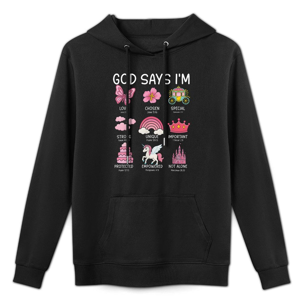 Christian God Say I Am Princess Cute Jesusn Girl Toddler Colorfast Hoodie