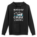 Birthday Cruise Squad Birthday Party Crew Moisture-Wicking Hoodie