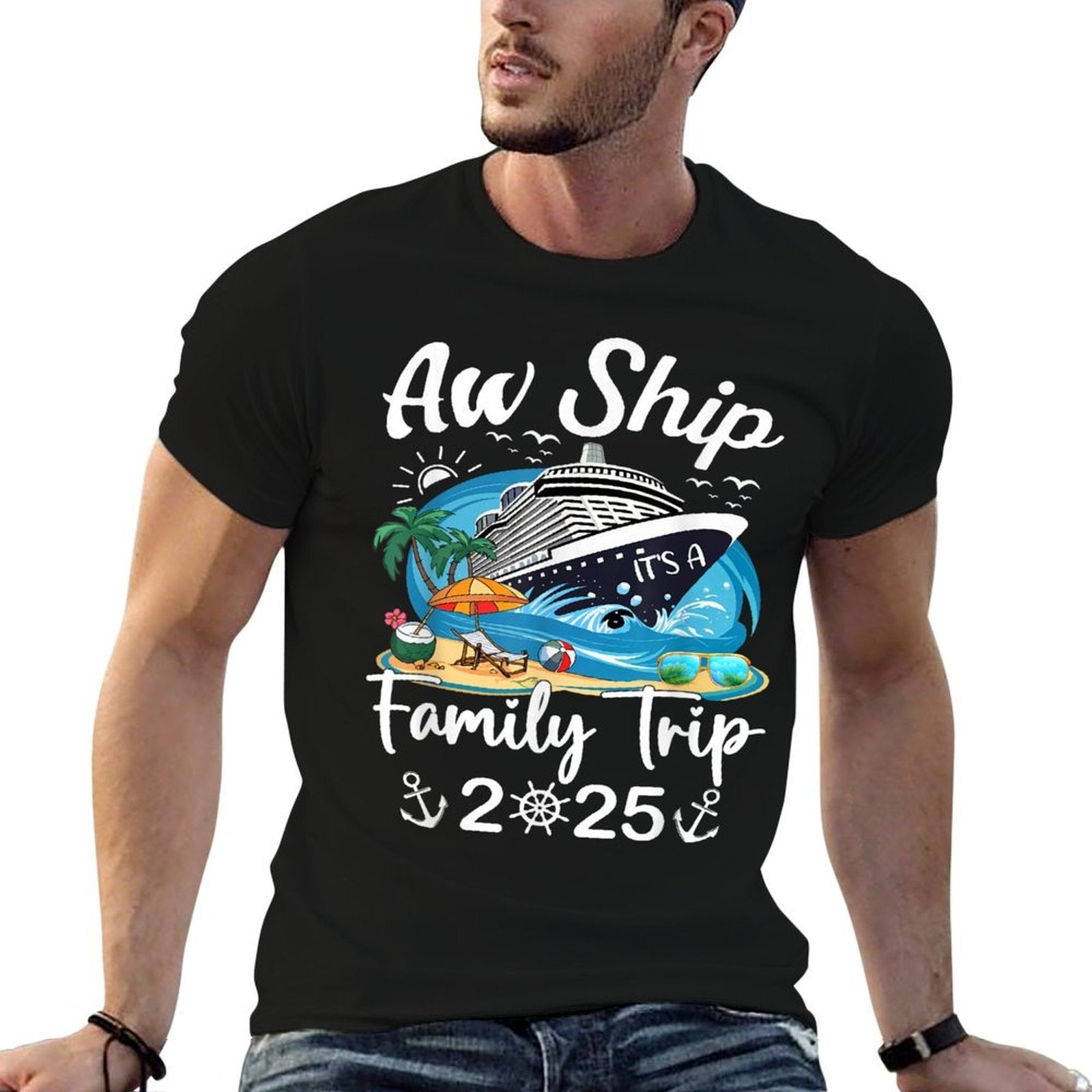 Aw Ship It's A Family Trip 2025 Family Matching Cruise Trip  Odor-resistant T-Shirt