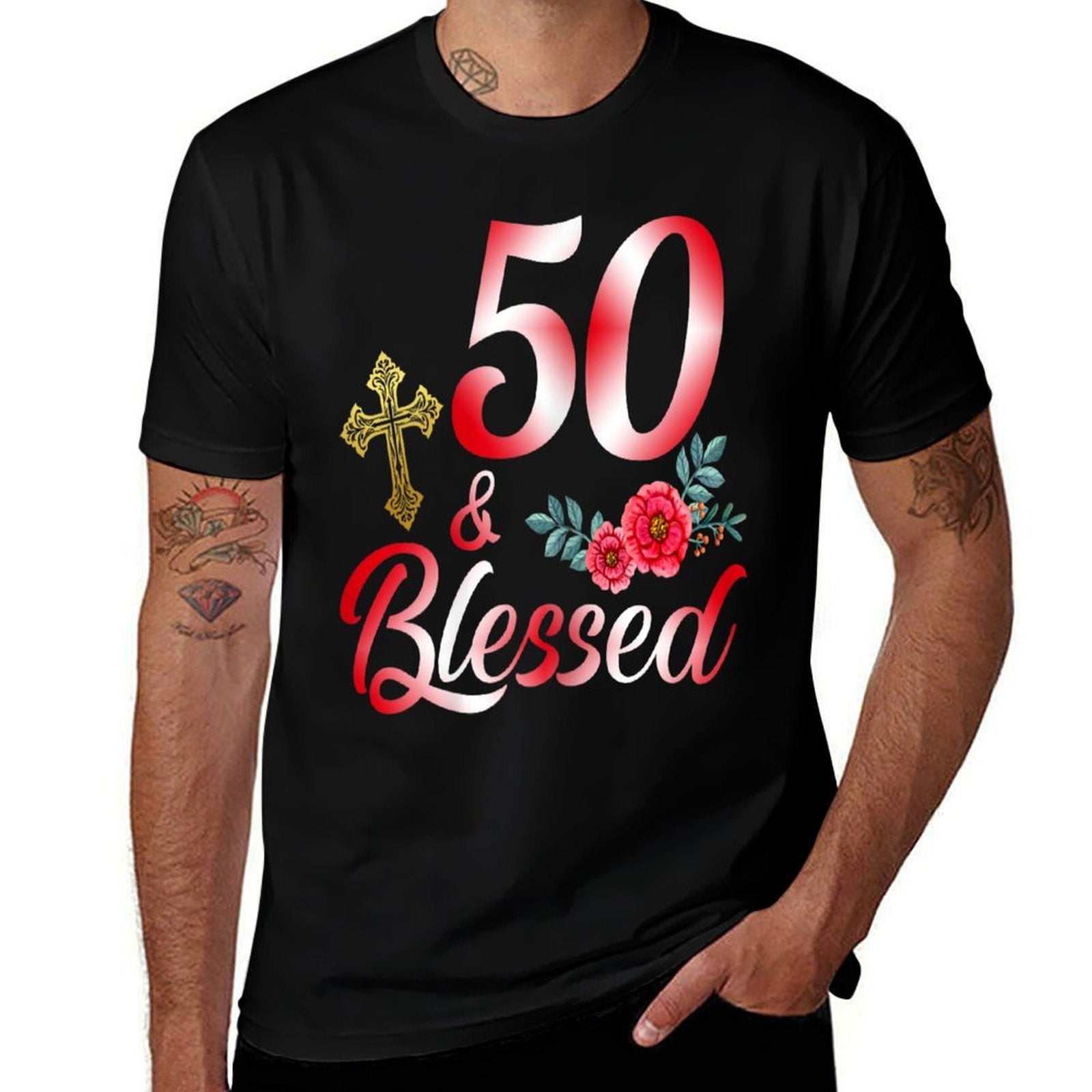 50 And Blessed 50 Year Old Gifts For Women 50th Birthday  Polyester Blend T-Shirt
