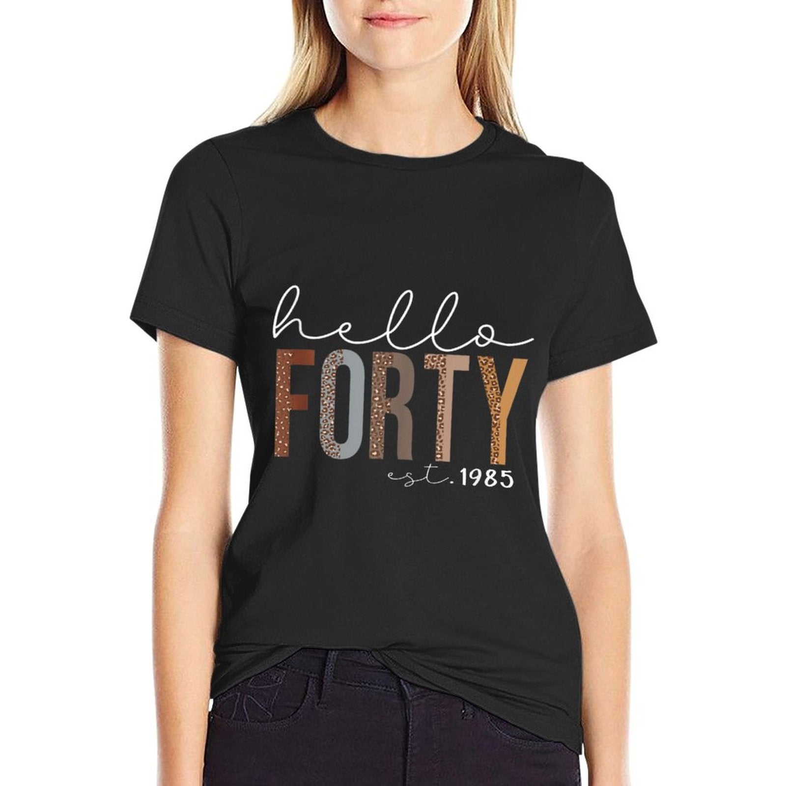 40th Birthday Hello Forty Hello 40 Est. 1985 Men Women  Stretchy T-Shirt