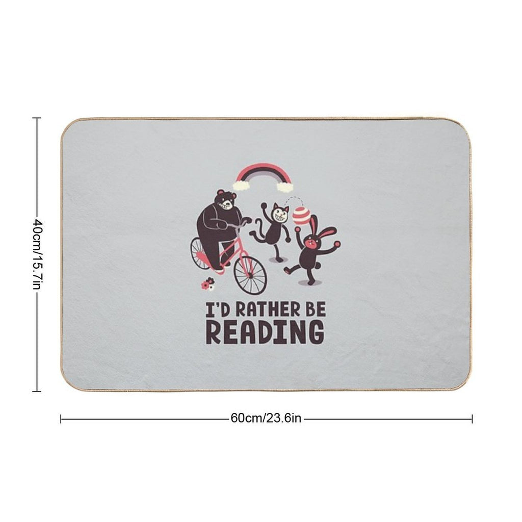 I'd Rather Be Reading Durable Bath Mat