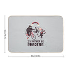 I'd Rather Be Reading Durable Bath Mat