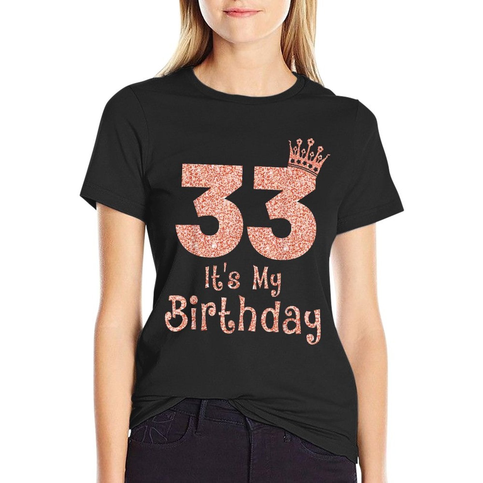 33 Its My Birthday 33 Years Old Happy 33rd Birthday Girl  Trendy Pattern T-Shirt