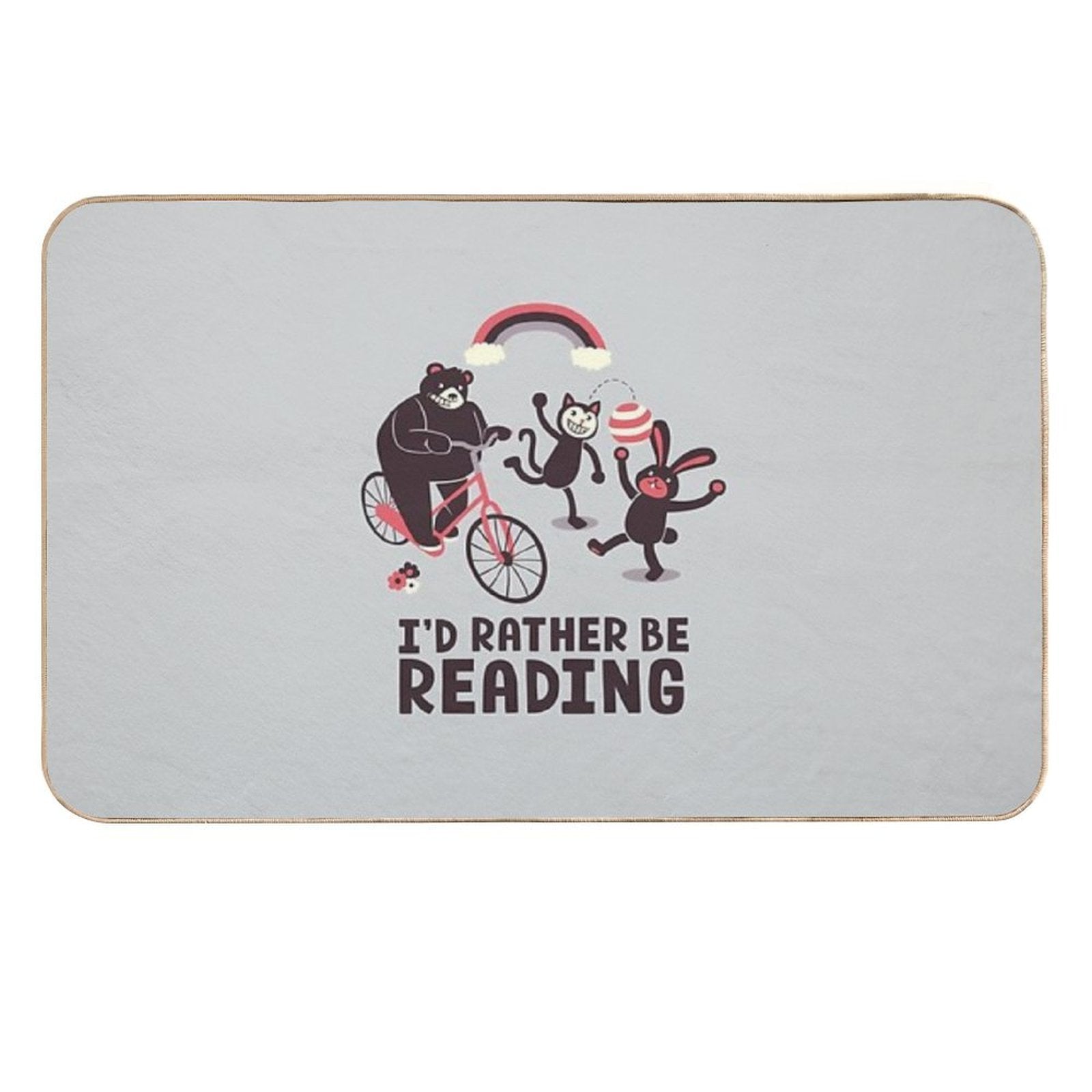 I'd Rather Be Reading Durable Bath Mat