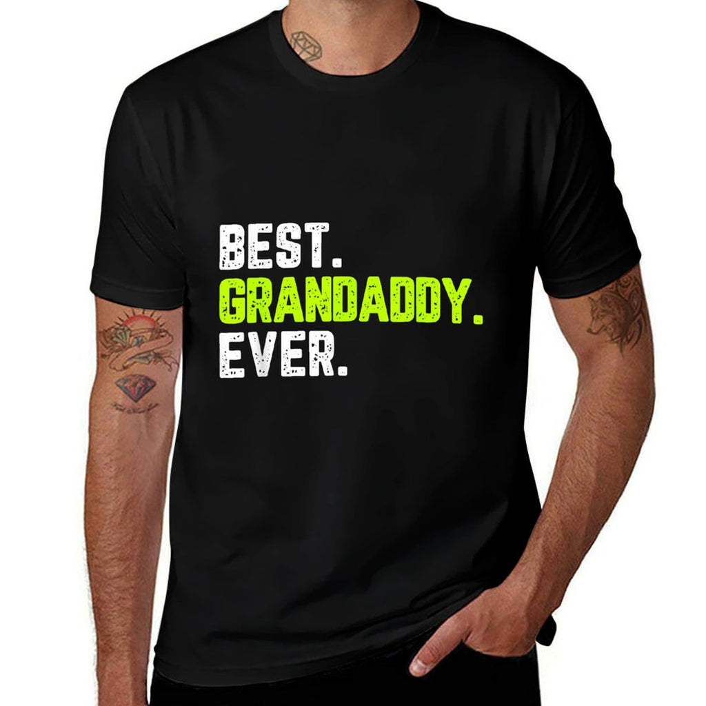 Family Cool Funny Best Grandaddy Ever Grandpa  Odor-resistant T-Shirt