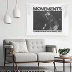 Movements - A Harsh World For A Gentle Soul - Living Apology Tapestry