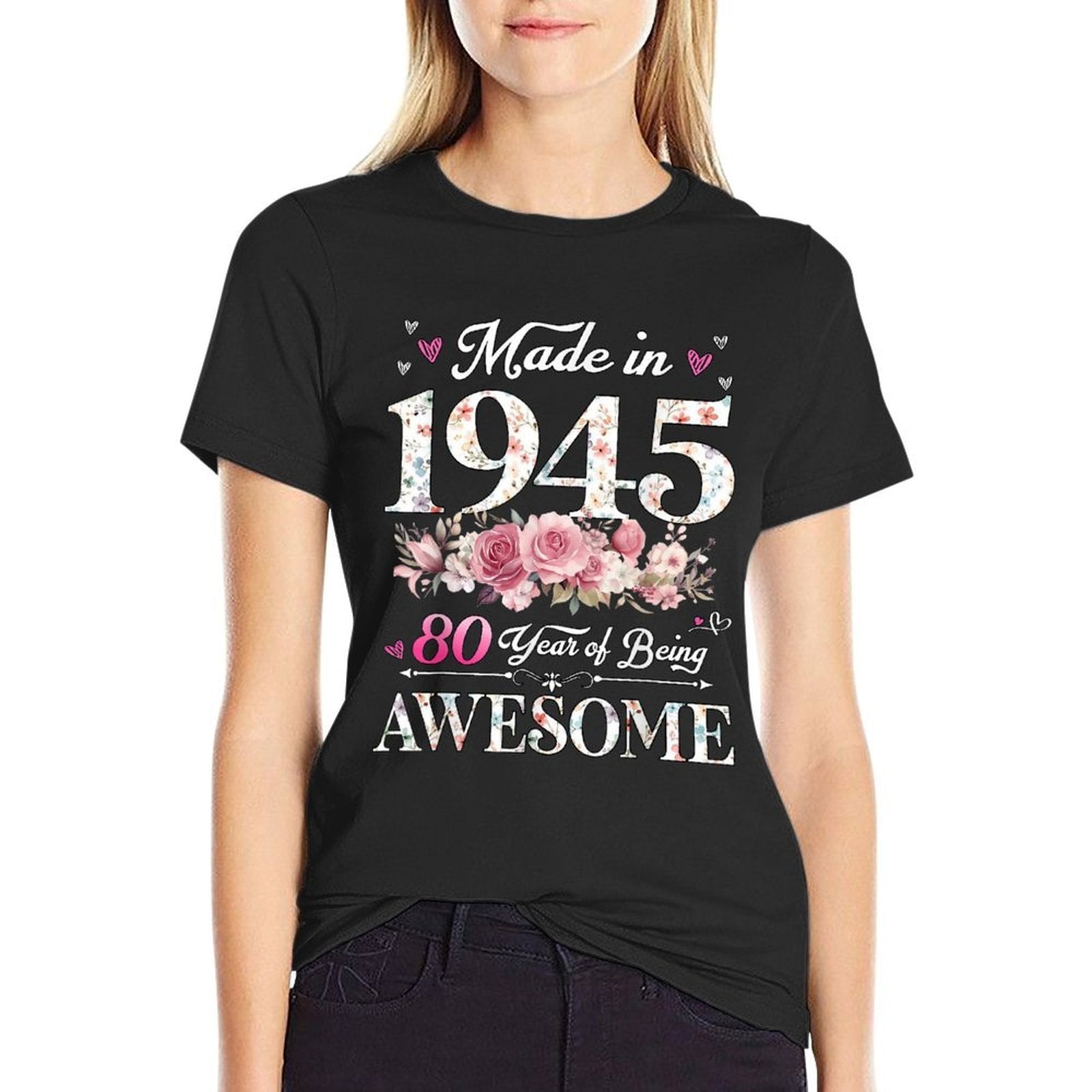 50 Year Old Made In 1945 Floral 50th Birthday Decorations  Easy-care T-Shirt