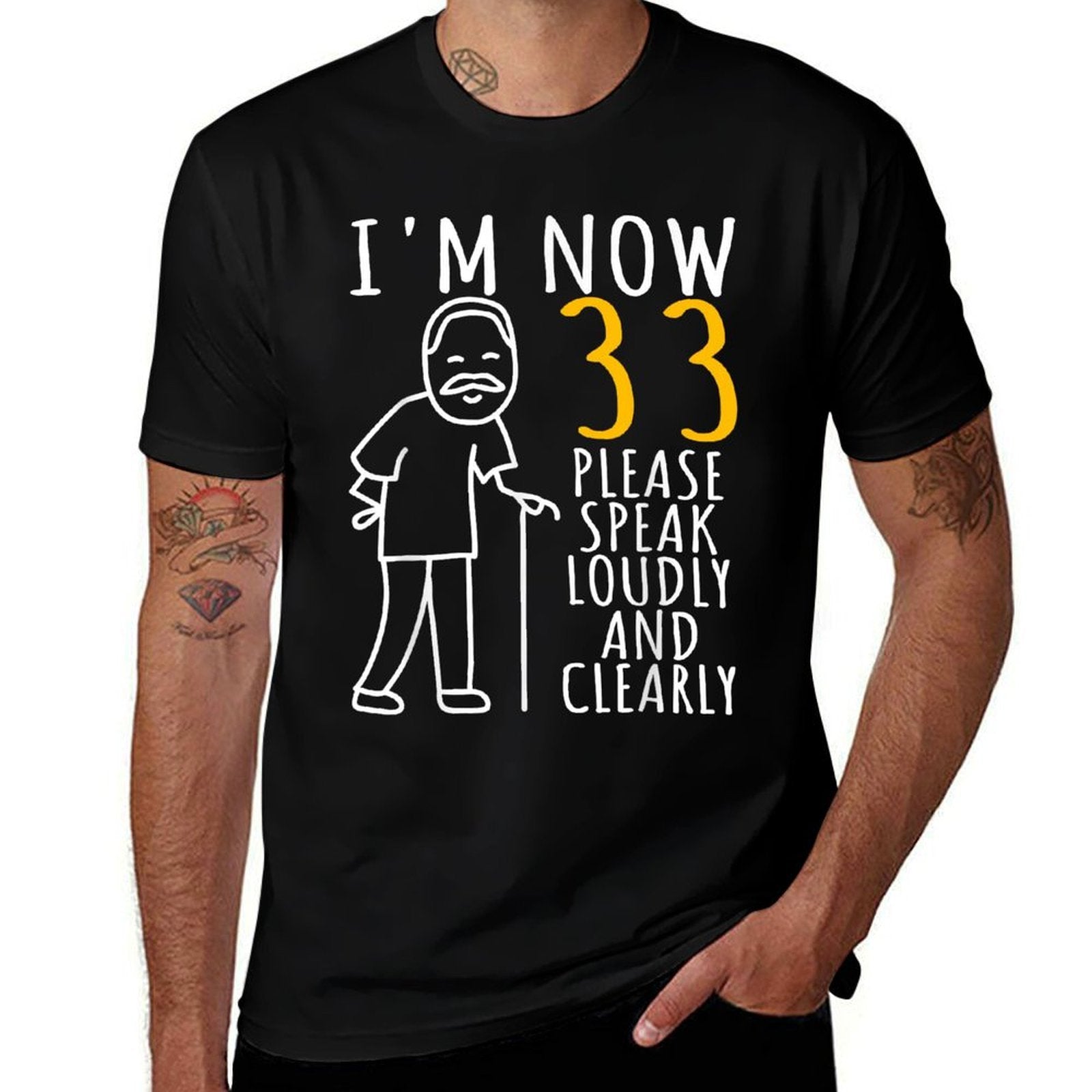 33rd Birthday For Him  I&#39;m Now 33 Years Old  Cool BDay  Stretchy T-Shirt