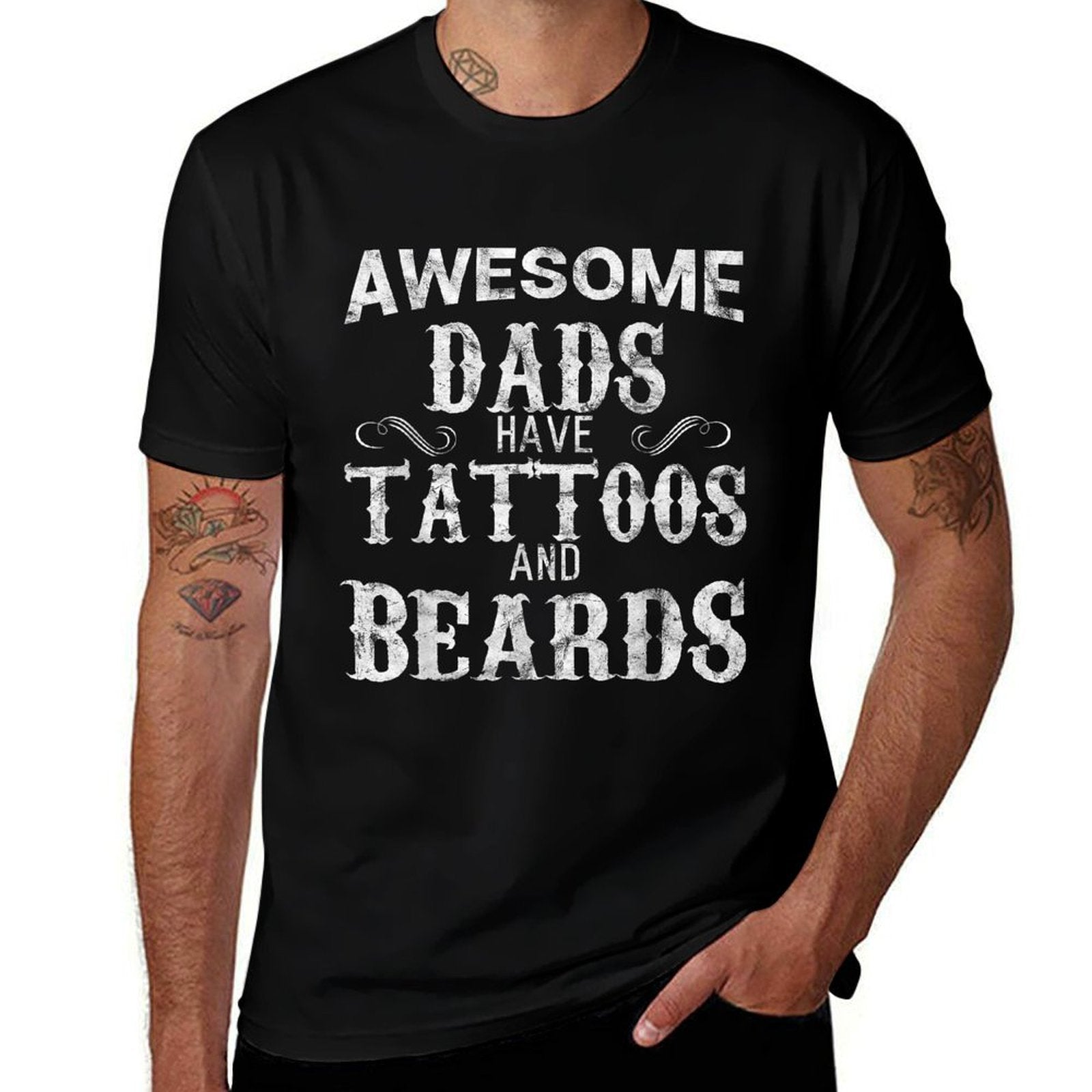 Awesome Dads Have Tattoos And Beards T Fathers Day  Trendy Pattern T-Shirt