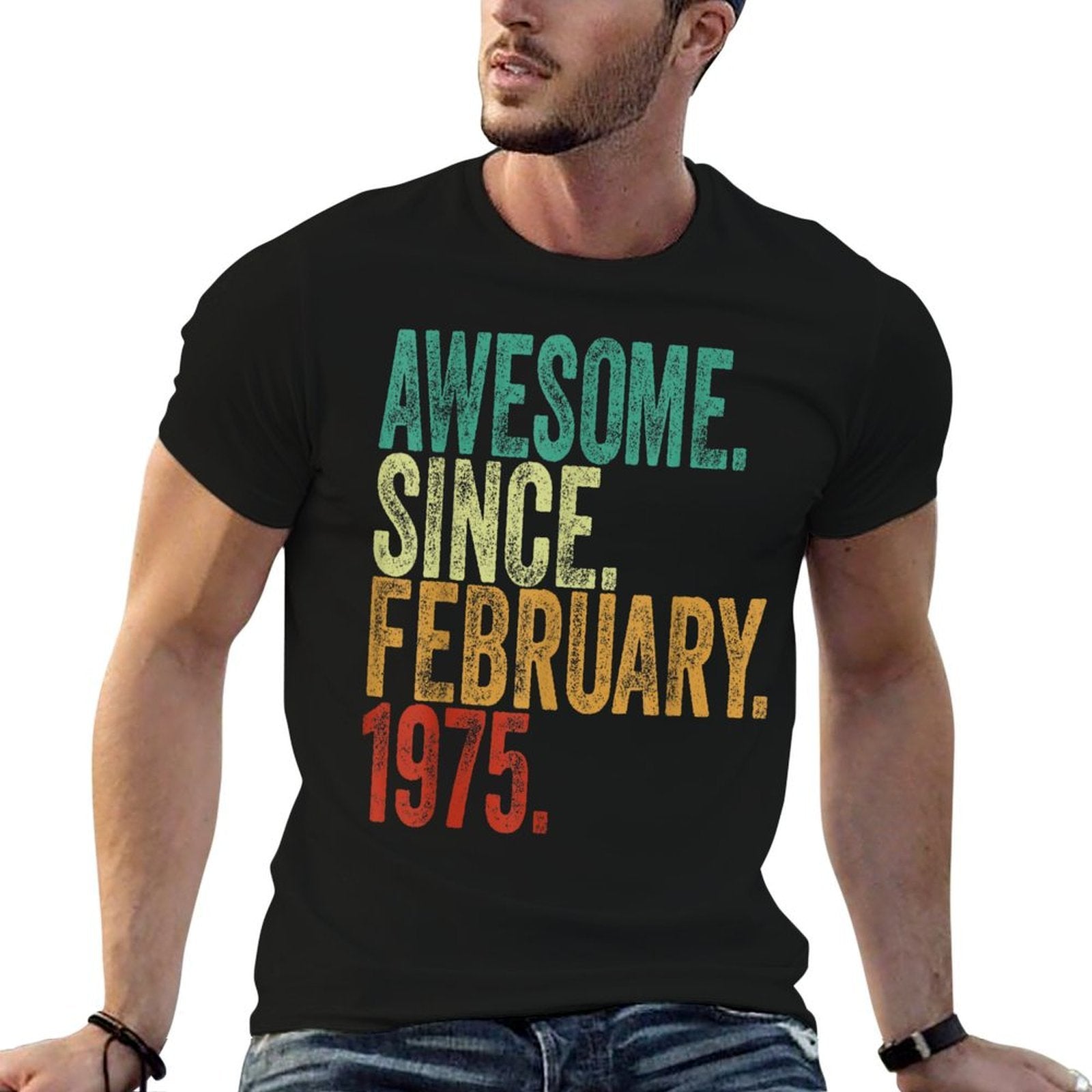 50 Years Old Awesome Since February 1975 50th Birthday Comfortable T-Shirt
