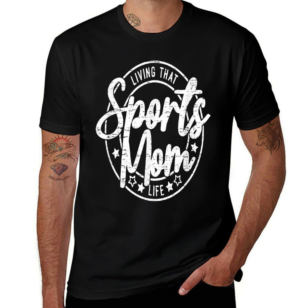 Living That Sports Mom Life Mothers Day Sports Mama Funny  Wrinkle-resistant T-Shirt