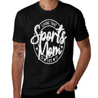 Living That Sports Mom Life Mothers Day Sports Mama Funny  Wrinkle-resistant T-Shirt