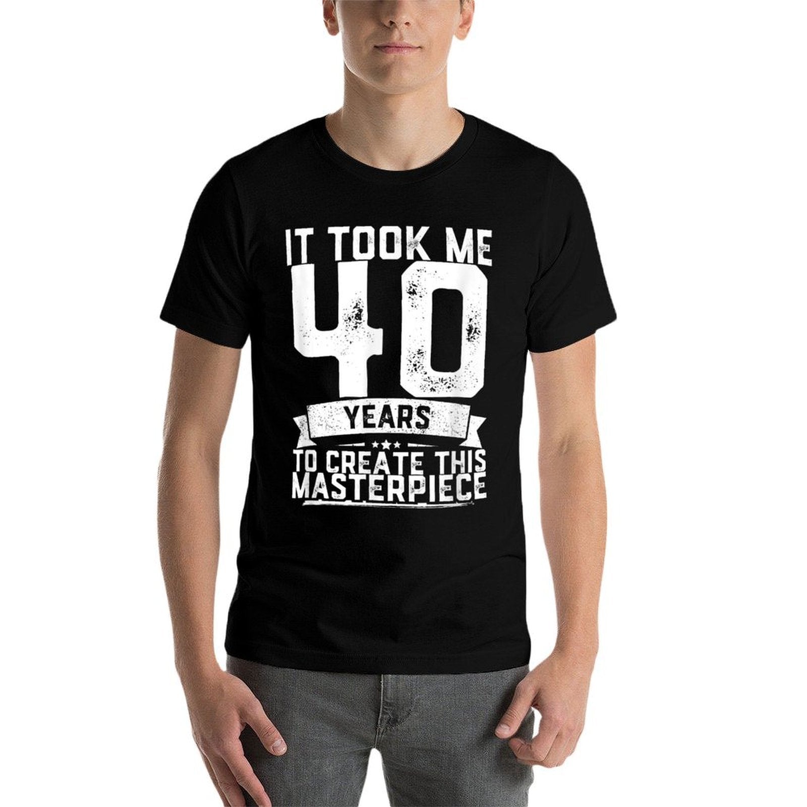 40th Birthday Gag Gift Idea Funny 40 Years Old Joke  Cotton T-Shirt