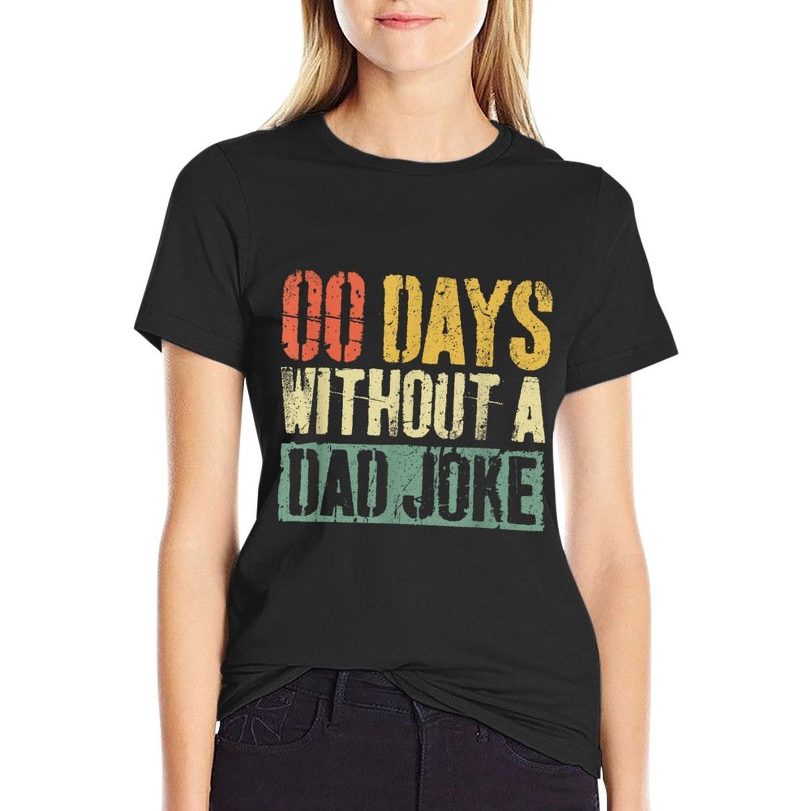 00 Days Without A Dad Joke Funny Men Fathers Day  Versatile T-Shirt