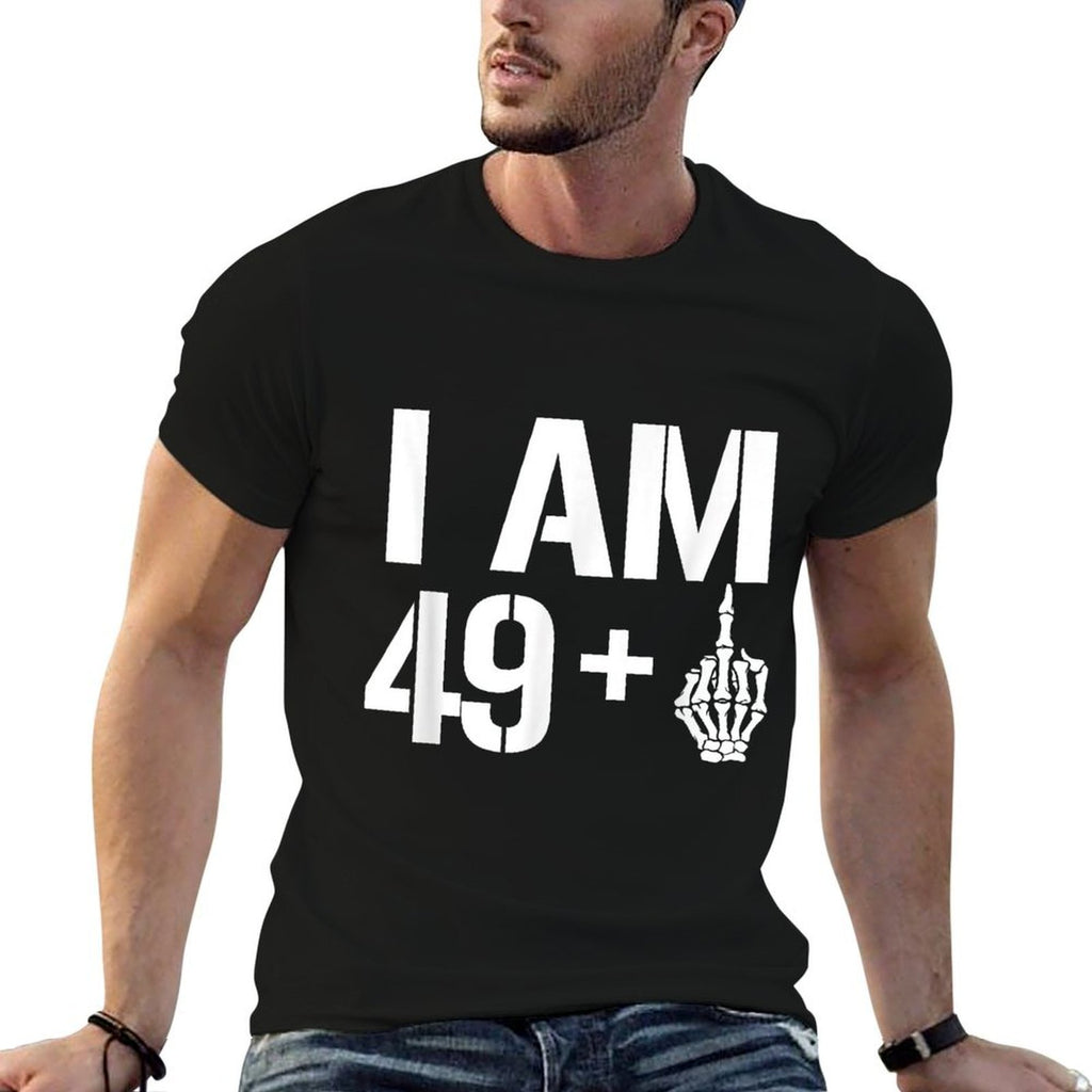 50th Birthday Funny I Am 49 Pluss  Soft T-Shirt