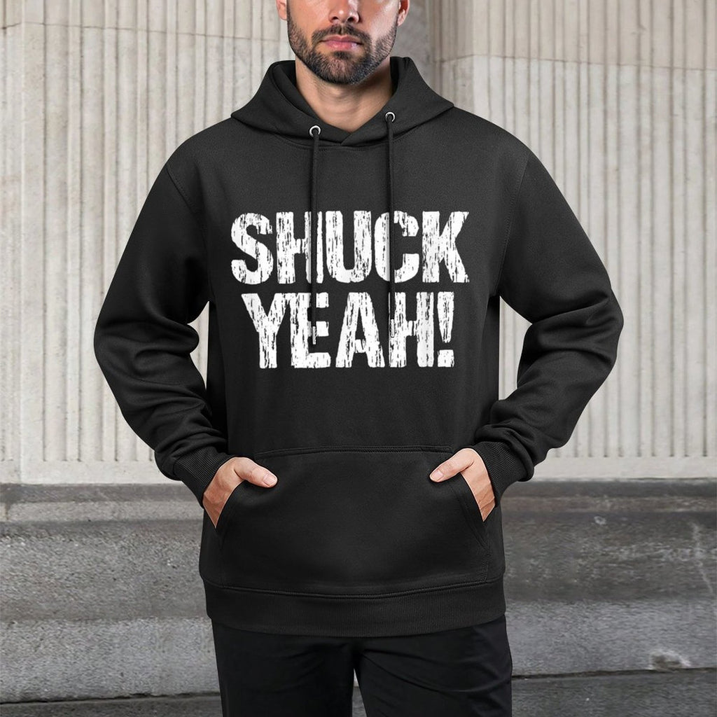 Shuck Yeah Oyster Raw Oyster Shucking Seafood Lover Kangaroo Pocket Hoodie