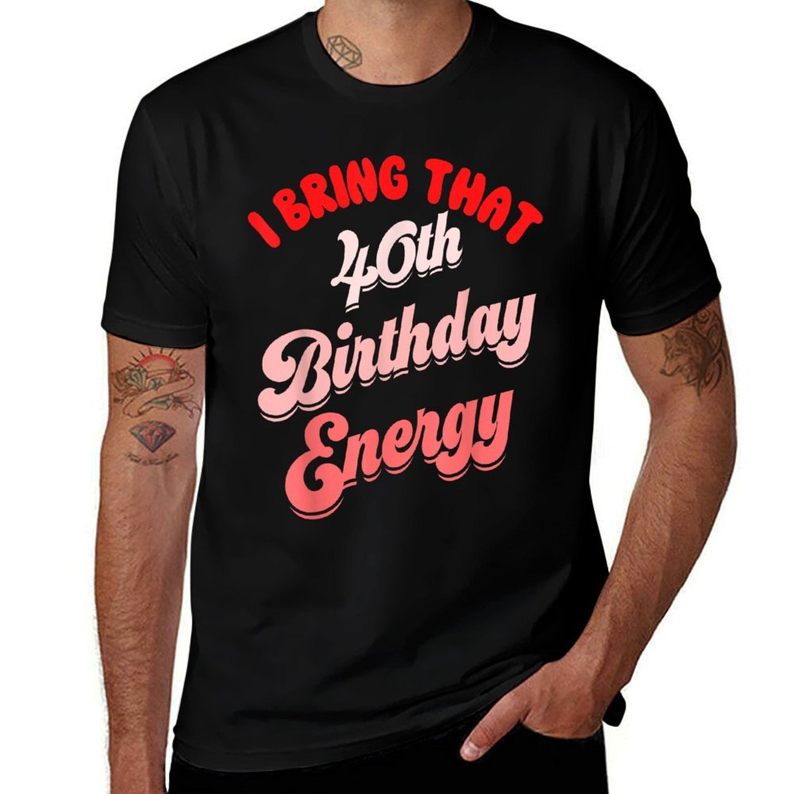 40th Birthday Women I Bring That 40th Birthday Energy  Slim-fit Cut T-Shirt