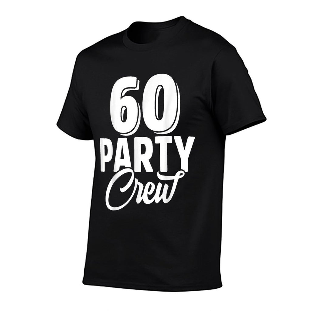 60 Party Crew Squad 60th Birthday 60 Year Old Birthday Group  Vintage-inspired T-Shirt