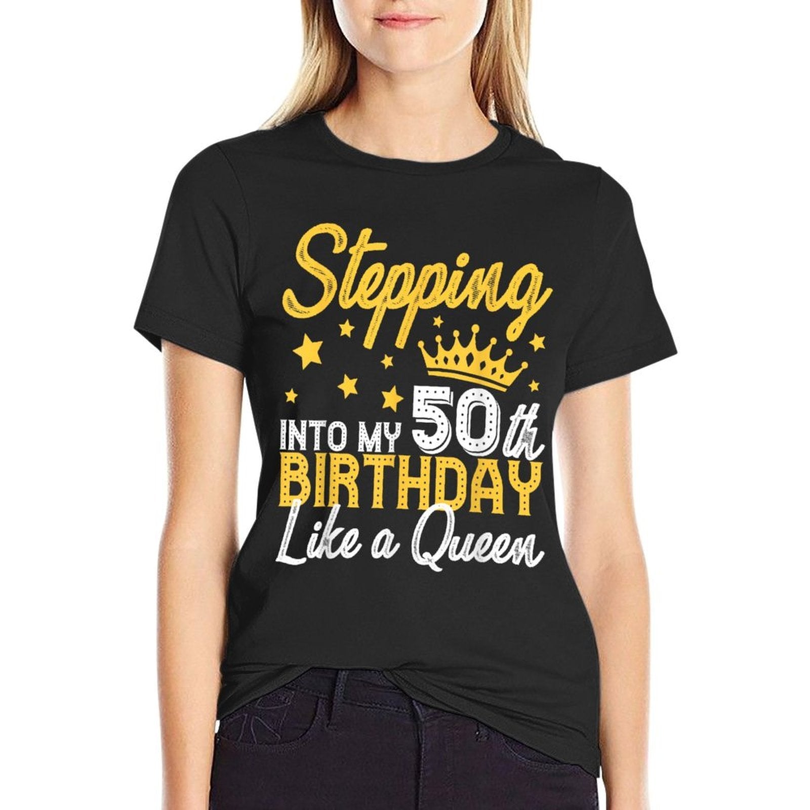 50th Birthday Art For Women Ladies Girls Turning 50 Gag Idea  Durable T-Shirt