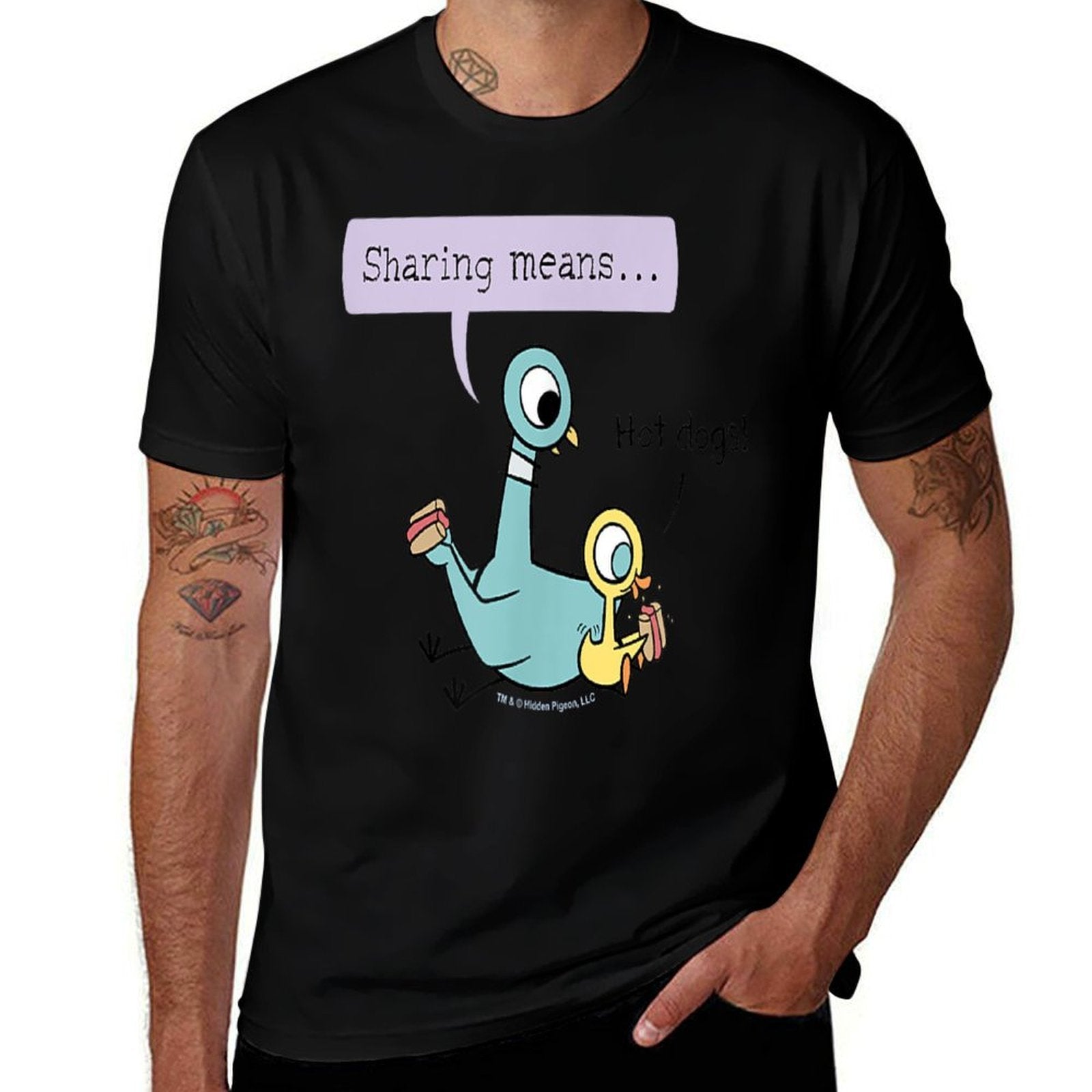 The Pigeon Sharing Means  Durable T-Shirt