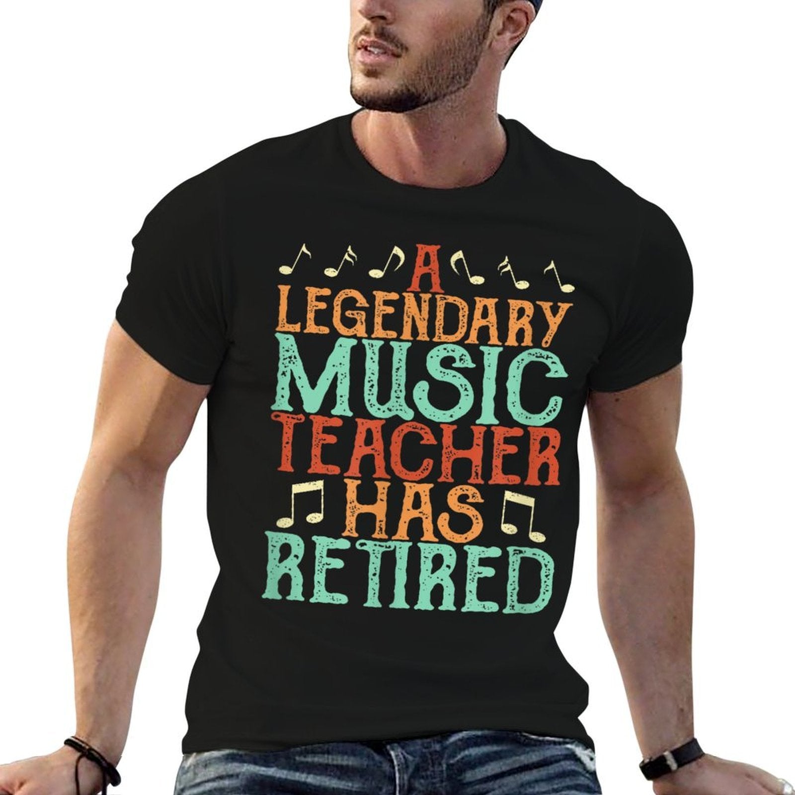 A Legendary Music Teacher Retired - Music Teacher  Cotton T-Shirt