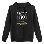 80th Birthday Legend 80 Years Of Perfection Spanish Adjustable Hood Hoodie